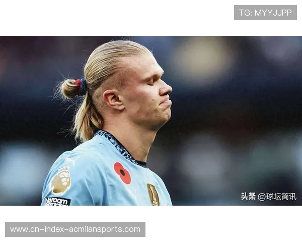 哈兰德抗住防守扫射入网，终结七场进球荒