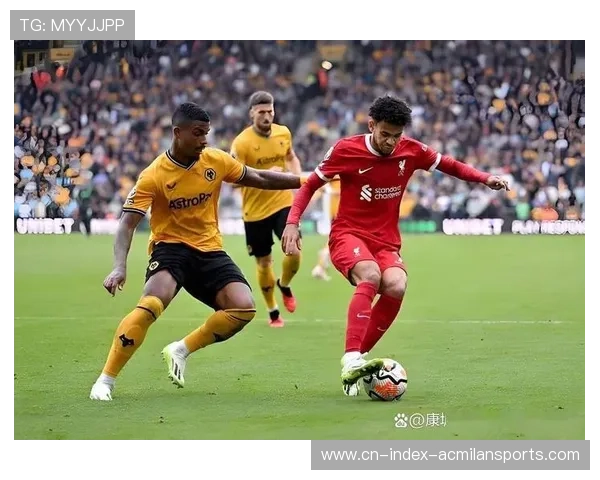 英超利物浦边路反复突破，禁区内制造混乱